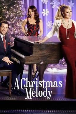 <i>A Christmas Melody</i> 2015 television film