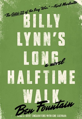 <i>Billy Lynns Long Halftime Walk</i> 2012 novel by Ben Fountain