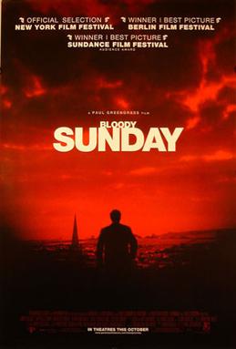 <i>Bloody Sunday</i> (film) 2002 film directed by Paul Greengrass