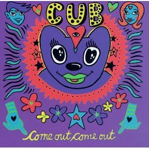 <i>Come Out Come Out</i> 1995 studio album by cub