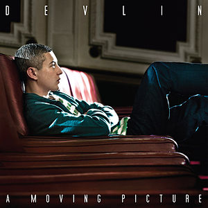 <i>A Moving Picture</i> 2013 studio album by Devlin