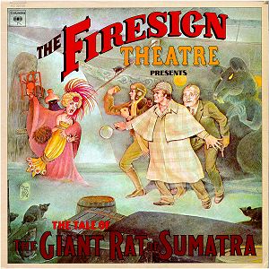 <i>The Tale of the Giant Rat of Sumatra</i> 1974 studio album by The Firesign Theatre