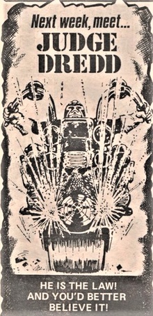 Judge Dredd's first appearance, in an advert in 2000AD #1 (26 February 1977). Art by Mike McMahon, from a story later published in #6.