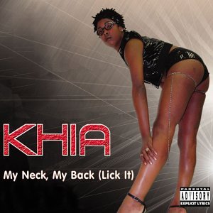 My Neck, My Back (Lick It) 2002 single by Khia
