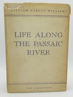 <i>Life Along the Passaic River</i> Literature collection by William Carlos Williams