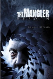 <i>The Mangler Reborn</i> 2005 American film