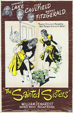 <i>The Sainted Sisters</i> 1948 film by William D. Russell