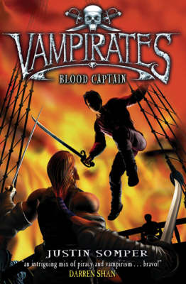 <i>Vampirates: Blood Captain</i> 2007 novel by Justin Somper