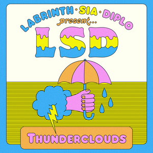 Thunderclouds (song) 2018 single by LSD