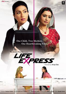 <i>Life Express</i> (2010 film) 2010 Indian film