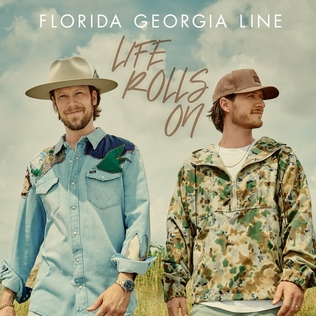 <i>Life Rolls On</i> 2021 studio album by Florida Georgia Line