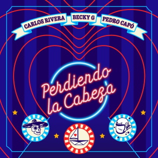 <span class="mw-page-title-main">Perdiendo la Cabeza</span> 2020 single by Carlos Rivera, Becky G and Pedro Capo