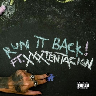 <span class="mw-page-title-main">Run It Back!</span> 2019 single by Craig Xen and XXXTentacion