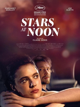 <i>Stars at Noon</i> (2022 film) 2022 film by Claire Denis