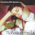 <i>The Barnicles & Stripes EP</i> 2002 EP by Something with Numbers