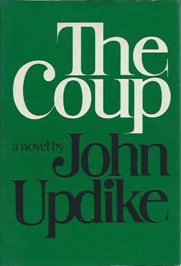 <i>The Coup</i> (novel) 1978 book by John Updike