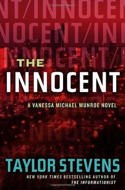 <i>The Innocent</i> (Stevens novel) 2011 mystery novel by Taylor Stevens