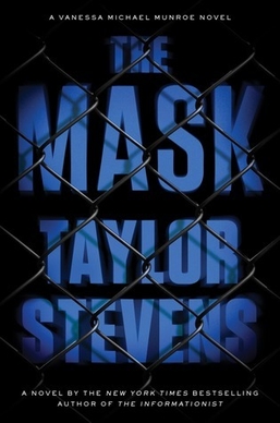 <i>The Mask</i> (Stevens novel) 2015 thriller novel by Taylor Stevens