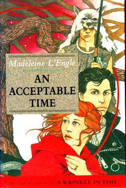 <i>An Acceptable Time</i> 1989 book by Madeleine LEngle