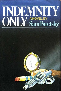 <i>Indemnity Only</i> 1982 novel by Sara Paretsky