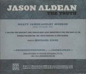 The Truth (Jason Aldean song) country music song best known through Jason Aldeans cover