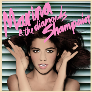 <span class="mw-page-title-main">Shampain</span> 2010 single by Marina and the Diamonds