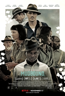 <i>Mudbound</i> (film) 2017 film directed by Dee Rees