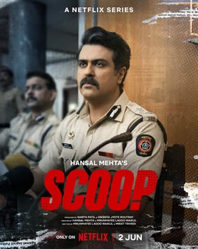 <i>Scoop</i> (Indian TV series) 2023 Indian Netflix Series