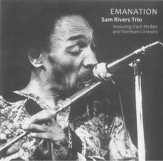 <i>Emanation</i> (album) 2019 live album by Sam Rivers Trio