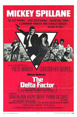 <i>The Delta Factor</i> (film) 1970 film by Tay Garnett