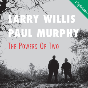 <i>The Powers of Two</i> 2004 studio album by Larry Willis and Paul F. Murphy