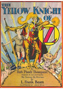 <i>The Yellow Knight of Oz</i> 1930 book by Ruth Plumly Thompson