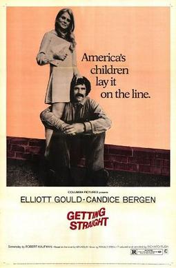 <i>Getting Straight</i> 1970 US comedy film by Richard Rush
