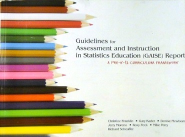 <i>Guidelines for Assessment and Instruction in Statistics Education</i>