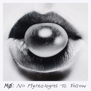 <i>No Mythologies to Follow</i> 2014 studio album by MØ