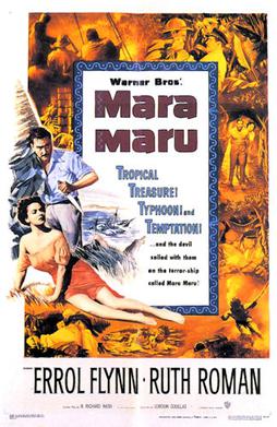 <i>Mara Maru</i> 1952 noir-influenced film by Gordon Douglas