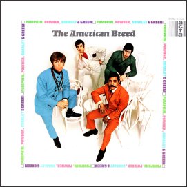 <i>Pumpkin, Powder, Scarlet & Green</i> 1968 studio album by The American Breed