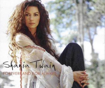 shania twain forever and for always