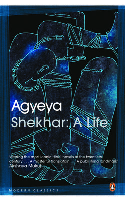 <i>Shekhar: Ek Jivani</i> Novel by Sachchidananda Vatsyayan Agyeya