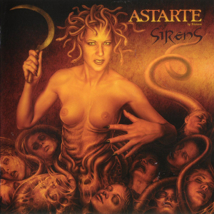 <i>Sirens</i> (Astarte album) 2004 studio album by Astarte