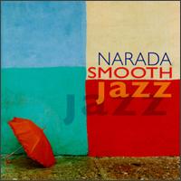 <i>Narada Smooth Jazz</i> 1997 compilation album by Various artists