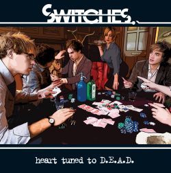 <i>Heart Tuned to D.E.A.D.</i> 2007 studio album by Switches