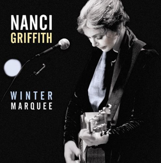 <i>Winter Marquee</i> 2002 live album by Nanci Griffith