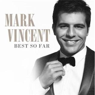 <i>Best So Far</i> 2014 album by Mark Vincent