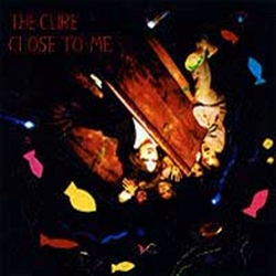 <span class="mw-page-title-main">Close to Me (The Cure song)</span> 1985 single by the Cure