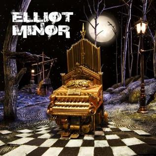 <i>Elliot Minor</i> (album) 2008 studio album by Elliot Minor