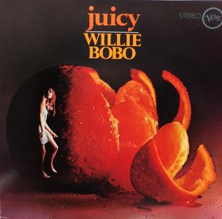 <i>Juicy</i> (album) 1967 studio album by Willie Bobo