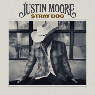 <i>Stray Dog</i> (Justin Moore album) 2023 album by Justin Moore