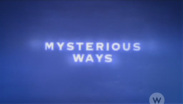 File:Mysterious Ways (TV series) intertitle.png