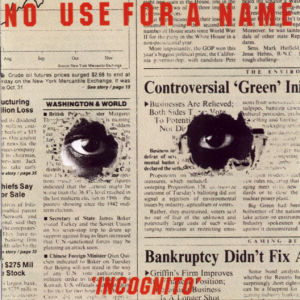 Incognito (No Use for a Name album) - Wikipedia